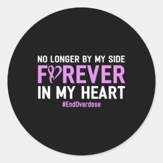 Sticker Rond Fin de l'overdose plus jamais à mes côtés pour tou