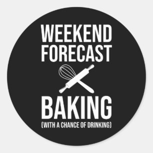 Sticker Rond Fin De Semaine Prévision Cuisson Avec Une Chance D