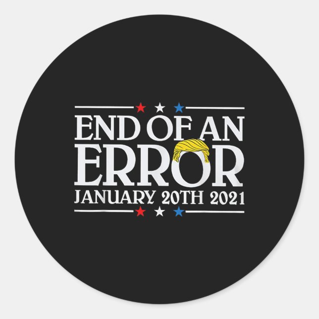Sticker Rond Fin D'Une Erreur 20 Janvier 2021 (Devant)