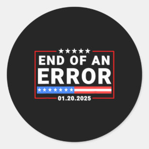 Sticker Rond Fin D'Une Erreur Trump 20 Janvier 2025 Inauguratio