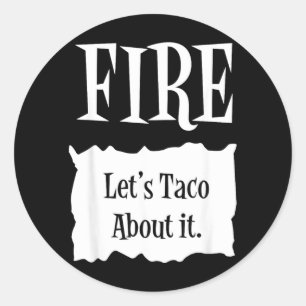 Sticker Rond FIRE - Costume de taco Halloween Hot Packet