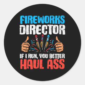 Sticker Rond Fireworks Directeur Si Je Cours Drôle 4 juillet Qu