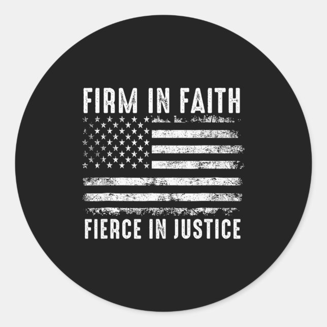 Sticker Rond Firm In Faith Fierce In Justice  (Devant)