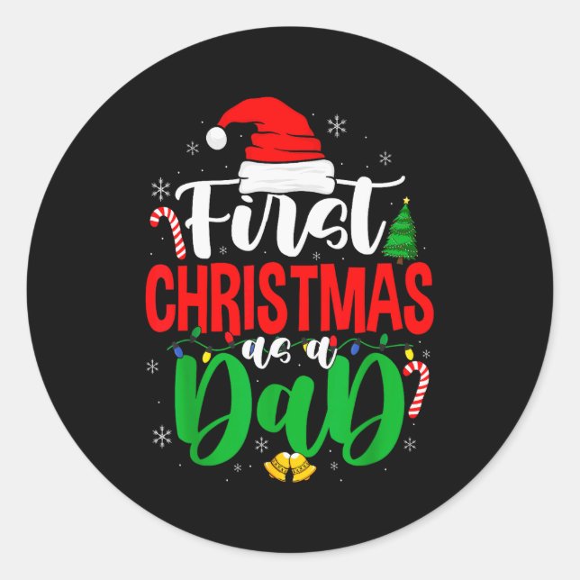 Sticker Rond First Christmas As A Dad New Daddy 1st Christmas  (Devant)