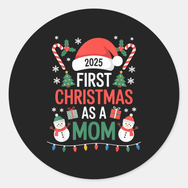 Sticker Rond First Christmas As A Mom 2025 Family Matching Holi (Devant)