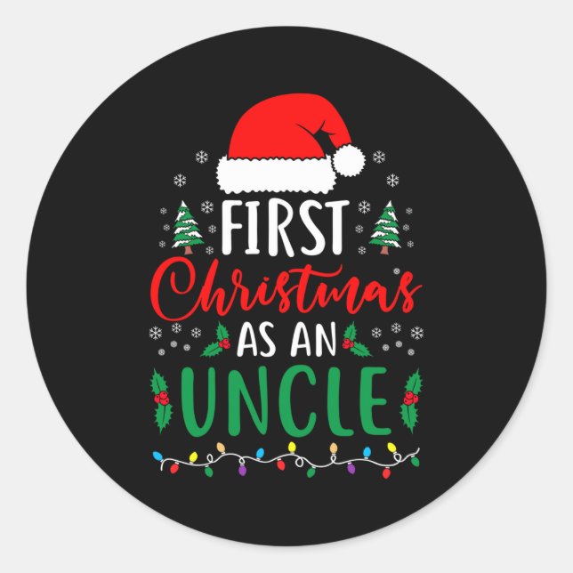 Sticker Rond First Christmas As An Uncle New Parents Xmas Match (Devant)