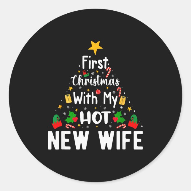 Sticker Rond First Christmas With My Hot New Wife Funny Xmas  (Devant)
