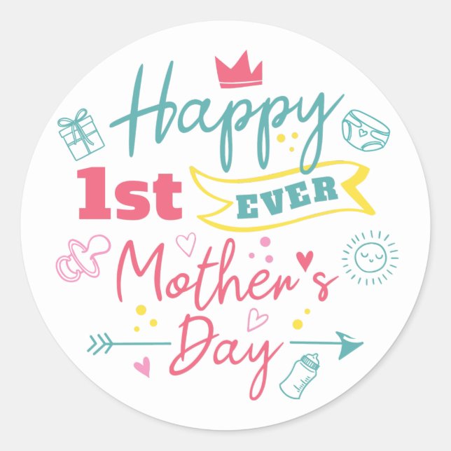 Sticker Rond First Mothers Day 1st Time Mom  (Devant)