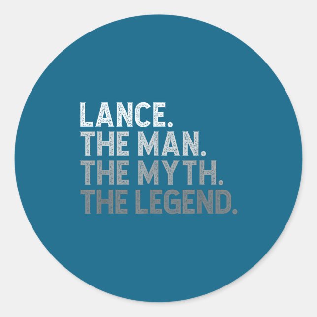 Sticker Rond First Name Lance The Man Myth Legend D Funny  (Devant)