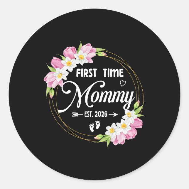 Sticker Rond First Time Mom Est 2026 Mom Family Soon To Be Momm (Devant)
