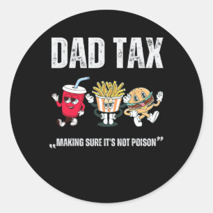 Sticker Rond Fiscalité s'assurer que ce n'est pas une Fête des