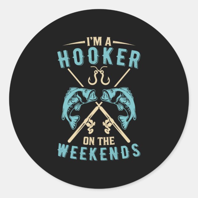 Sticker Rond Fisher Je Suis Un Fisher Le Week-End (Devant)