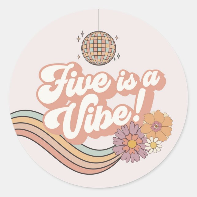 Sticker Rond Five est une Vibe 5e anniversaire plaques de fête (Devant)