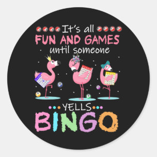 Sticker Rond Flamingo   Flaming Bingo Funny