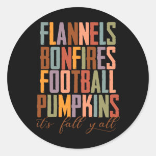 Sticker Rond Flannels Bonfires Footbyll Citrouilles It's Fall Y
