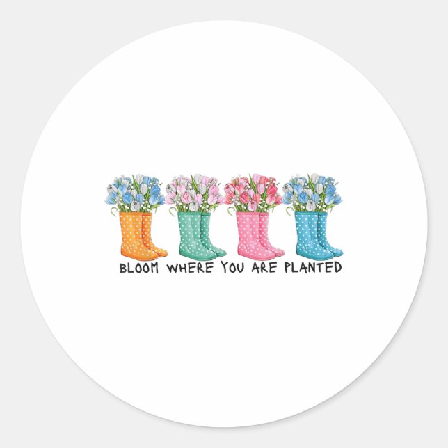 Sticker Rond Fleur Où Vous Êtes Plantés (Devant)
