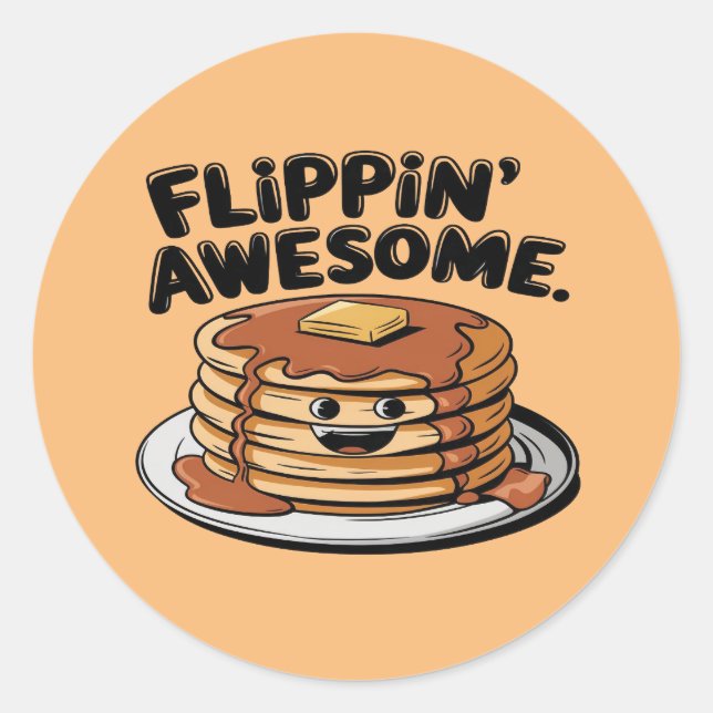 Sticker Rond Flippin' Awesome Pancake Stack Drôle Petit Déjeune (Devant)