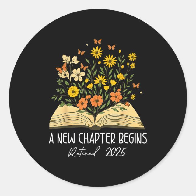 Sticker Rond Floral Book A New Chapter Begins Retired Retiremen (Devant)