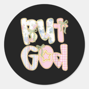 Sticker Rond Floral Mais Dieu Coquette Arc Jésus Verset Bibliqu