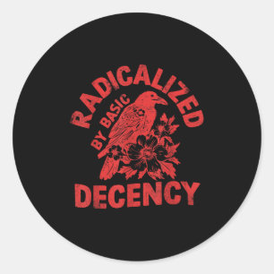 Sticker Rond Floral Radicalisé Par La Décence Fondamentale Femi