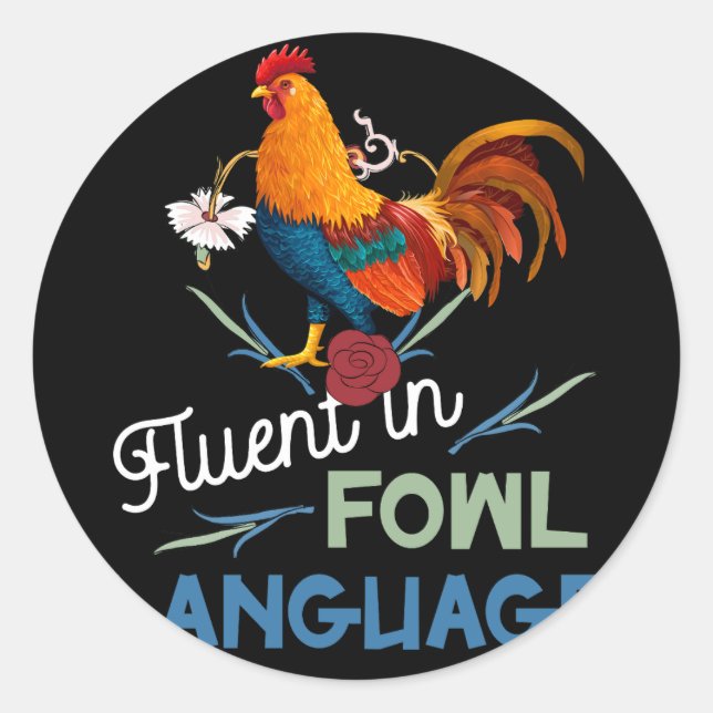 Sticker Rond Fluide En Fowl Langue Amusante Nouveauté Crazy Chi (Devant)