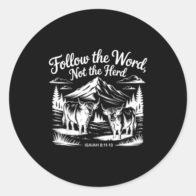 Sticker Rond Follow The Word Not The Herd Christian Religion Hi (Devant)