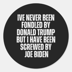 Sticker Rond Fondé Par Donald Trump, Joe B A Été Trompé