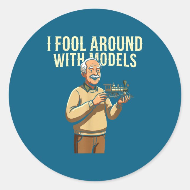 Sticker Rond Fool Around With Models Train Hobby Funny Locomoti (Devant)