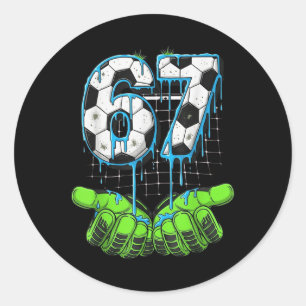 Sticker Rond Football 67 Six Seven Drôle Gen Alpha Meme Drip