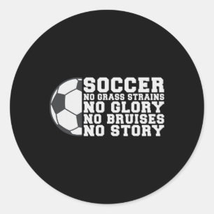 Sticker Rond Football Pas de Blessure Pas de Gloire Pas de Bleu