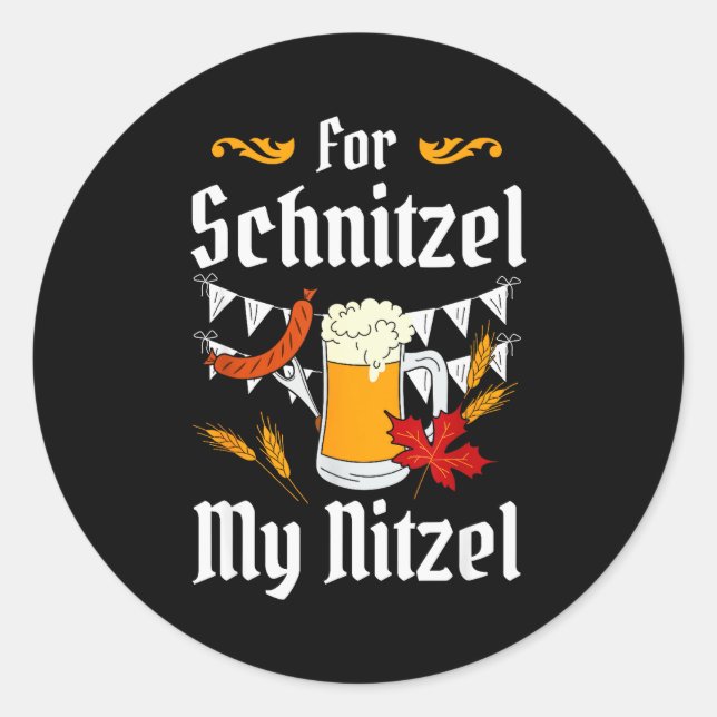 Sticker Rond For Schnitzel My Nitzel Festival Beer German  (Devant)