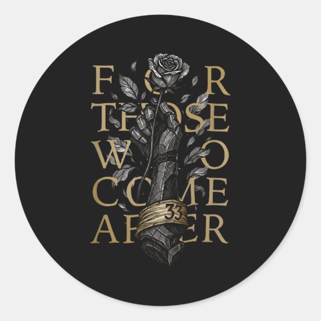 Sticker Rond For Those Who Come After  (Devant)