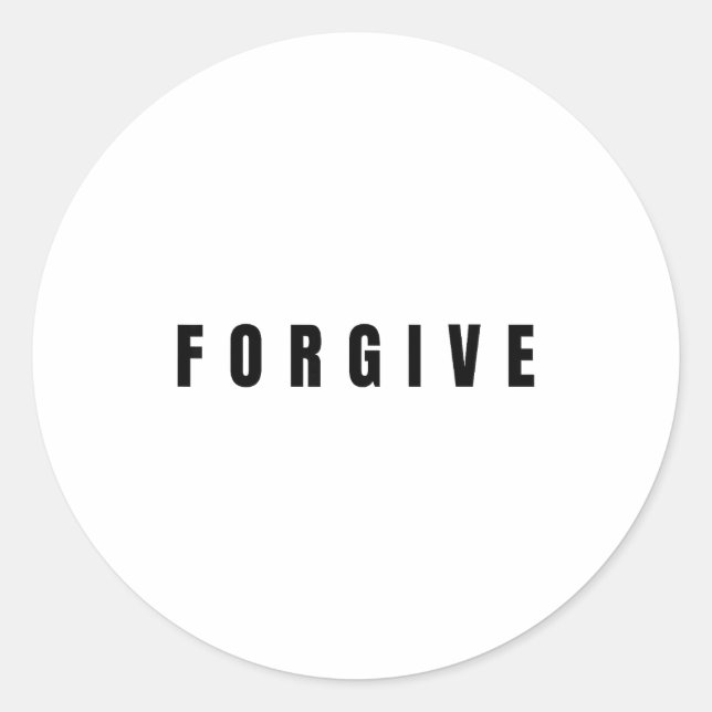 Sticker Rond Forgive - Jesus Christ Sritual Quote Christianity  (Devant)