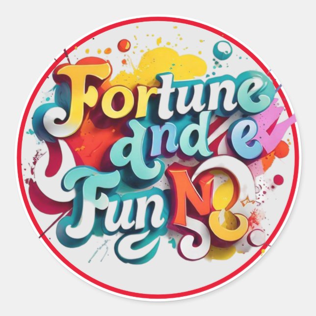 Sticker Rond "Fortune and Fun" (Devant)