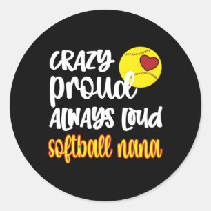 Sticker Rond Fou Fier Softball Nana Softball Grandma Nana
