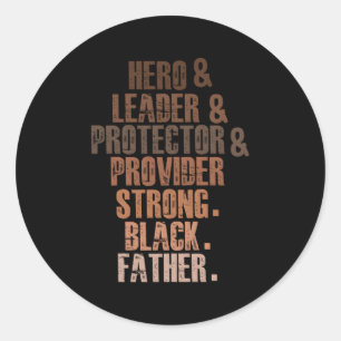 Sticker Rond Fournisseur Forte Père Noir Chef de Coeur Protecto