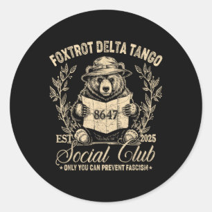 Sticker Rond Foxtrot Delta Tango Social Club Seulement Vous Pou