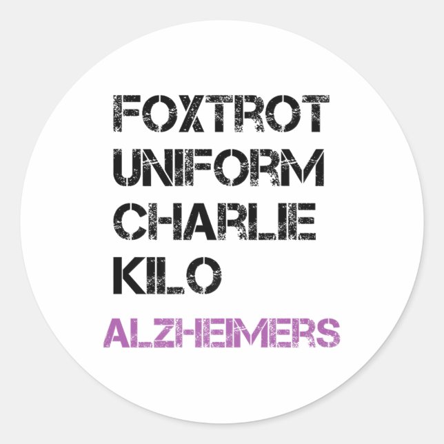 Sticker Rond Foxtrot Uniform Charlie Kilo Pour Heimers Premium (Devant)