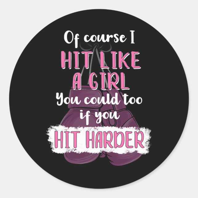 Sticker Rond Frappe Comme Une Fille T Chemise Fun Kickboxing Te (Devant)