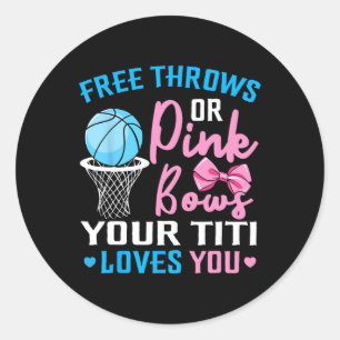 Sticker Rond Free Throws ou Pink Bows Titi vous aime Genre Rev