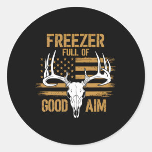 Sticker Rond Freezer Plein De Bon Objectif Chasse De Cerfs Sais