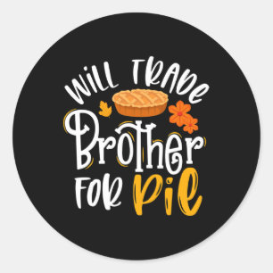 Sticker Rond Frère De Commerce Pour Pie Fun Fall Thanksgiving