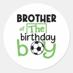 Sticker Rond Frère de football garçon d'anniversaire fête de fo