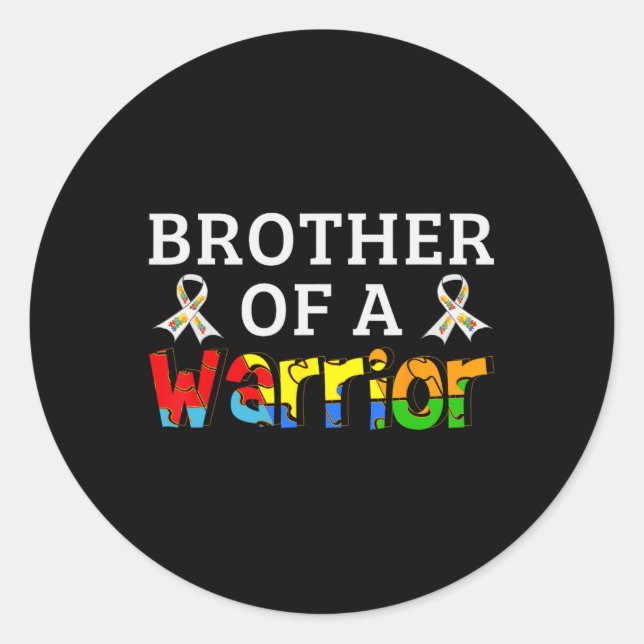 Sticker Rond Frère D'Un Guerrier Soutien Familial Autisme (Devant)