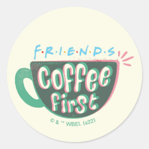 Sticker Rond FRIENDS™   Café d'abord
