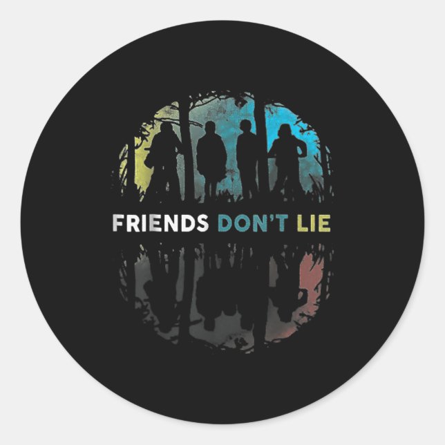 Sticker Rond Friends Don't Lie Gift Fandom For Kids Mens Women  (Devant)