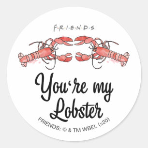 Sticker Rond FRIENDS™   Tu es mon homard Citation aquarelle