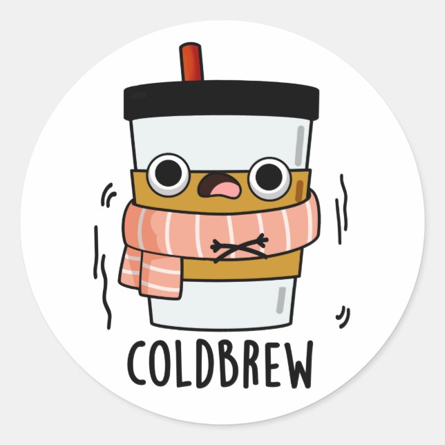 Sticker Rond Froid Brew Funny Congélateur de café Pun (Devant)