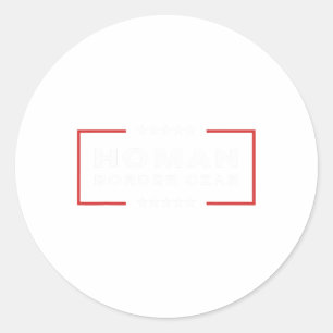 Sticker Rond Frontière Tsar Tom Homan Trump Président élu Souti