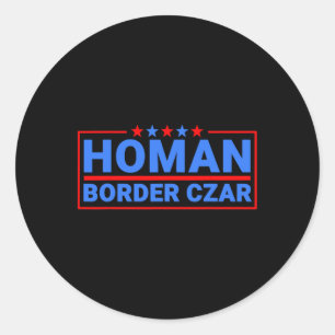 Sticker Rond Frontière Tzar Tom Homan Mega Support